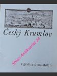 Český krumlov v grafice dvou století - katalog k výstavě v červenci až v září 1980 - záloha jiří - náhled