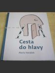 Cesta do hlavy - náhled