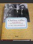 Clařina válka. Skutečný příběh dívky, která zázračně přežila holocaust - náhled