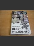 Deset prezidentů - náhled