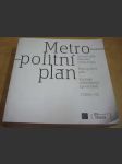 Metropolitní plán. Územní plán hlavního města Prahy - náhled