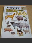 Svět zvířat XII – Domácí zvířata - náhled