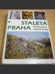 Staletá Praha XV. - Přírodovědný význam Prahy - náhled