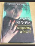 Anaïs Ninová s maskou a bez ní - náhled