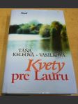 Kvety pre Lauru - náhled