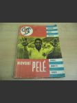 Hovorí Pelé.  slovensky - náhled