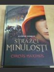 Strážci minulosti. Circus Maximus - náhled