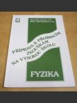 Příprava k přijímacím zkouškám na vysokou školu. Fyzika - náhled