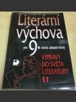 Literární výchova - pro 9. ročník základní školy II. - náhled