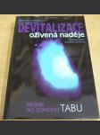 Devitalizace oživená naděje. Průnik do jednoho tabu - náhled