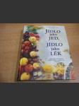 Jídlo jako jed, jídlo jako lék - náhled