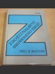 Zbožíznalství smíšeného zboží pro 3. ročník SOU - náhled