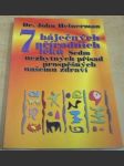 7 báječných přírodních léků, sedm nezbytných přísad prospěšných našemu zdraví - náhled