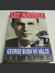 Let Mstitele. George Bush ve válce - náhled