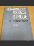 Súradnicové meracie stroje a ich skúšanie - náhled