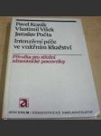 Intenzívní péče ve vnitřním lékařství: příručka pro střední zdravot. pracovníky - náhled