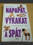 Napapat, vykakat a spát - náhled