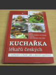 Kuchařka lékařů českých. S nadhledem o životě, jídle a dietních opatřeních. - náhled