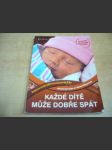 Každé dítě může dobře spát. Rady pro rodiče dětí od narození do 8 let - náhled