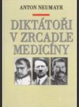 Diktátoři v zrcadle medicíny - náhled