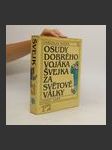 Osudy dobrého vojáka Švejka za světové války. Díl 1 + 2 - náhled