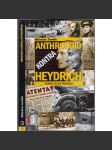 Anthropoid kontra Heydrich (Známe celou pravdu?) - náhled