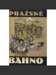 Pražské bahno - náhled