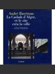 La Casbah d'Alger, et la site créa la ville [Alžír; Alžírsko; kasba; medína; islámská, arabská architektura; UNESCO] - náhled