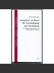 „Ausgleich“ als Basis für Verständigung und Versöhnung. Zum Beitrag der Historiker für eine integrative Erinnerungskultur [odsun Sudetských Němců, česko-německé vztahy, kultura paměti, kulturní dějiny] - náhled