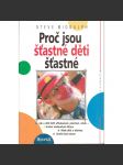 Proč jsou šťastné děti šťastné (edice: Rádci pro rodiče a vychovatele) [výchova dětí, psychologie] - náhled