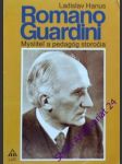 Romano guardini - mysliteľ a pedagóg storočia - hanus ladislav - náhled