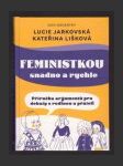 Feministkou snadno a rychle - náhled