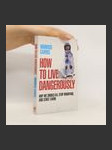 How to Live Dangerously - náhled