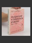 Vládcové v dějinách Evropy : (800-1648). Kniha 2., Doba křížových výprav (XII. a XIII.století) - náhled