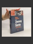 Der Zwang zur Serie - náhled