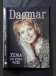 Dagmar : žena velkého muže - náhled