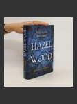 Hazel Wood: Wo alles beginnt - náhled