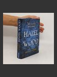 Hazel Wood: Wo alles beginnt - náhled