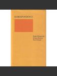 Korespondence (Rudolf Pannwitz, Otokar Fischer, Pavel Eisner) [literární věda, dopisy, německá literatura] - náhled