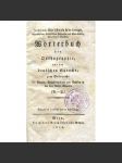 Wörterbuch der Orthographie, und der deutschen Sprache [1814; pravidla, slovník německého pravopisu; jazykověda] - náhled