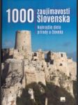 1000 zaujímavostí Slovenska - náhled