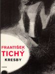 František Tichý (Kresby) - náhled