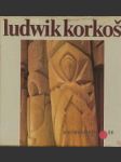 Ludwik Korkoš - náhled