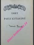 Smrt pavly kytlicové - deml jakub - náhled