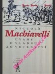 Úvahy o vládnutí a o vojenství - machiavelli niccolo - náhled