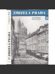 Zmizelá Praha 2. (Malá Strana a Hradčany) - náhled