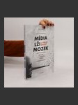 Média, lži a příliš rychlý mozek - náhled