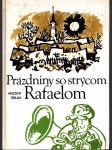 Prázdniny so strýcom rafaelom - náhled