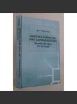 Semiotics, Marketing and Communication. Beneath the Signs, the Strategies [sémiotika, marketing a komunikace; obchodní strategie, reklama] - náhled