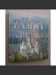 Zámky a paláce - nejkrásnější a nejzajímavější [mj. Neuschwanstein, Peking, Escorial, Florencie, Alhambra, Zámky na Loiře,   HOLPetrohrad ad.] - náhled